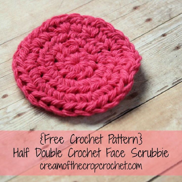 Half Double Crochet Face Scrubbie Crochet Pattern