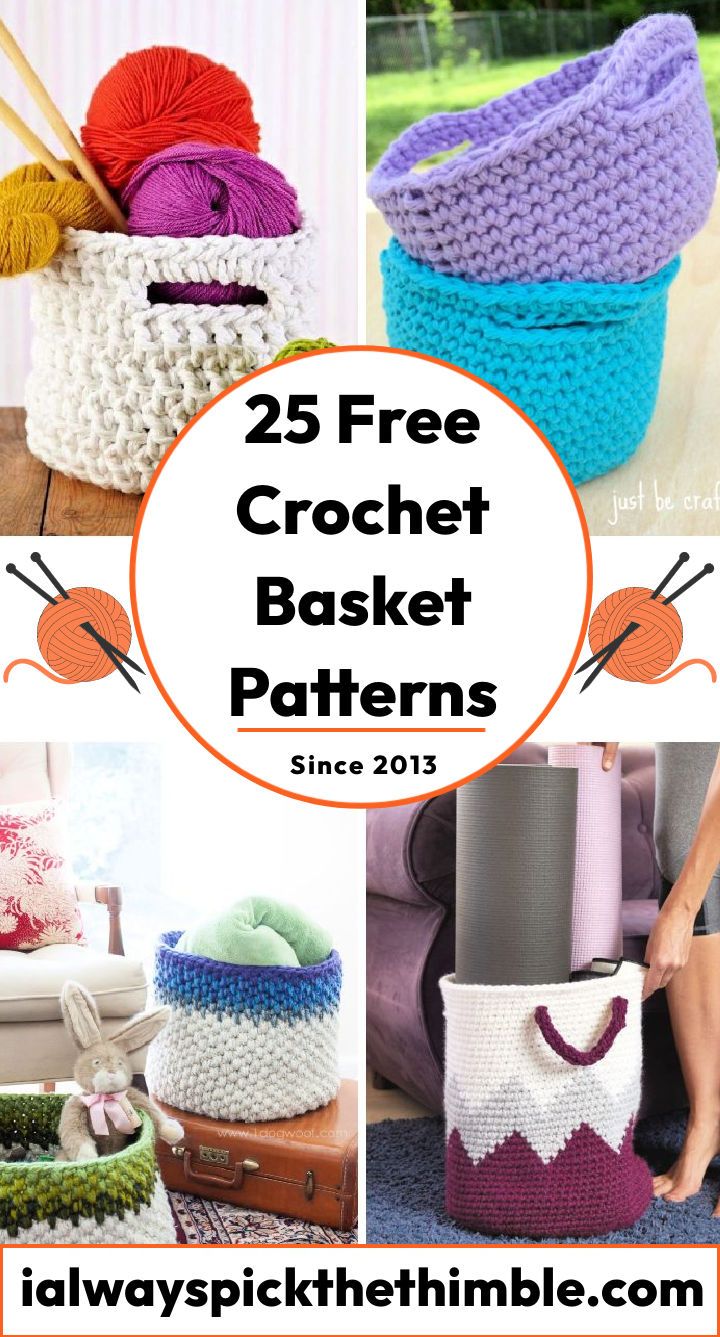 25 Free Crochet Basket Patterns - Crochet Basket Pattern - Crochet Baskets