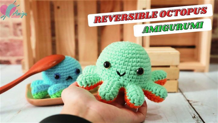Easy Crochet Reversible Octopus Amigurumi Tutorial