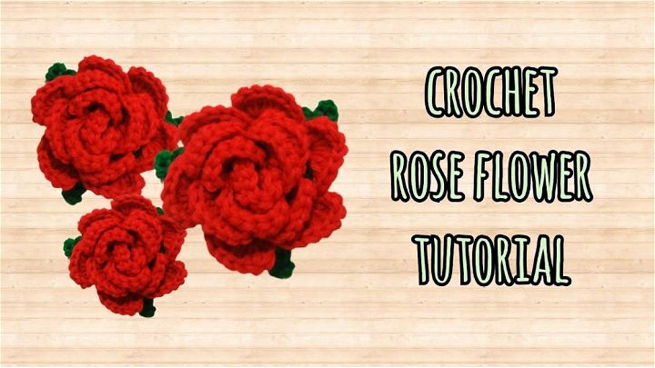 Easy Crochet Rose Flower Tutorial