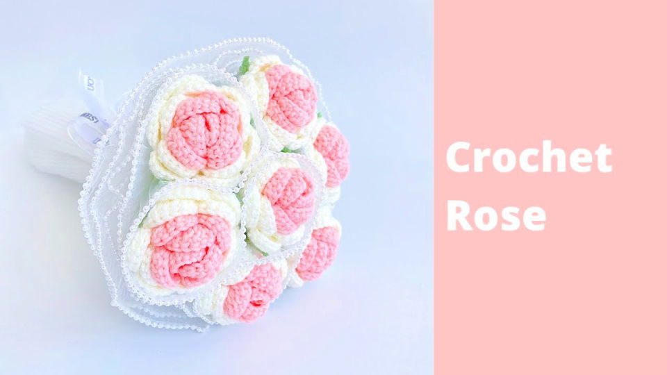 Crochet Your Own Rose Flower Bouquet