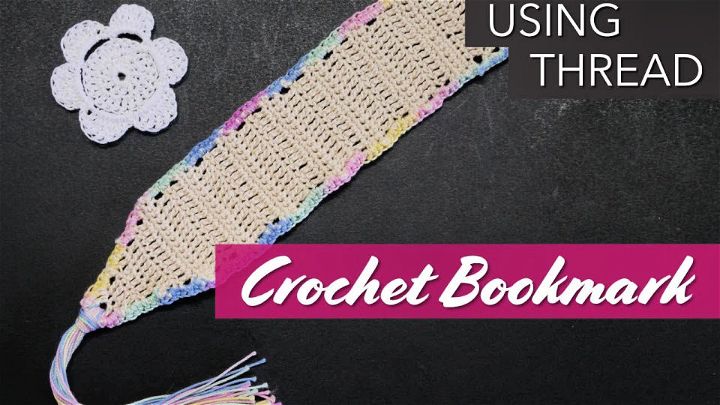 How to Crochet a Bookmark Using Thread 