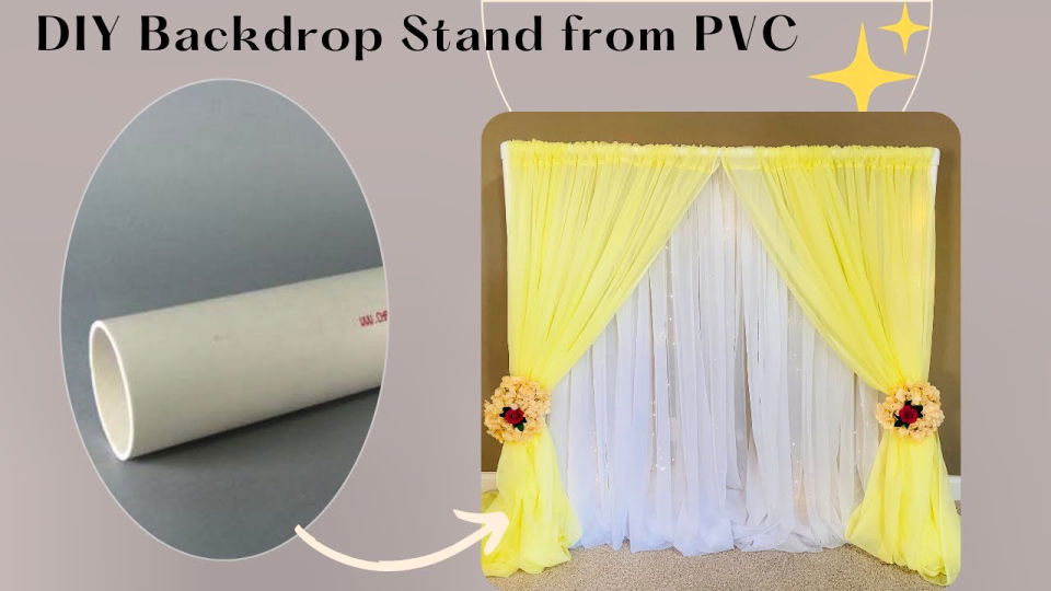 DIY Backdrop stand using PVC