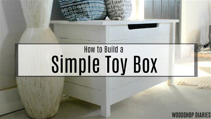 Simple DIY Toy Box From Wood