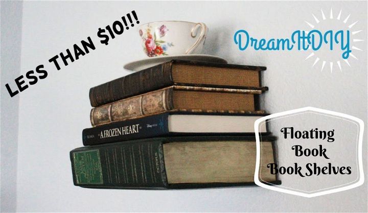 Make Floating Bookshelf Under $10