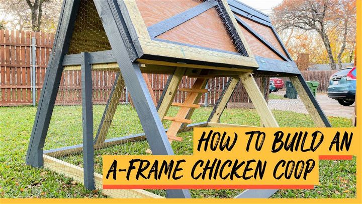 A-frame Chicken Coop Building Plan