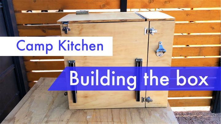 Make a Compact Camp Kitchen Box