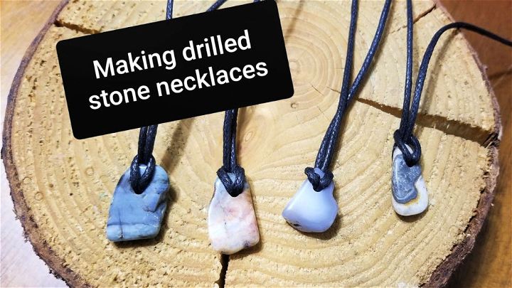 DIY Drilled Stone Necklaces