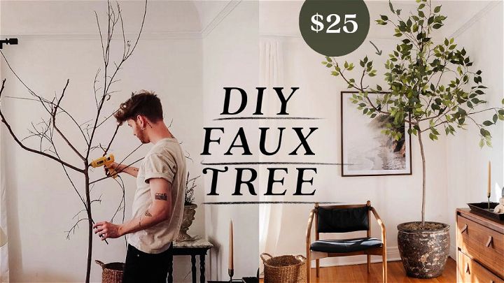 DIY Faux Tree for $25