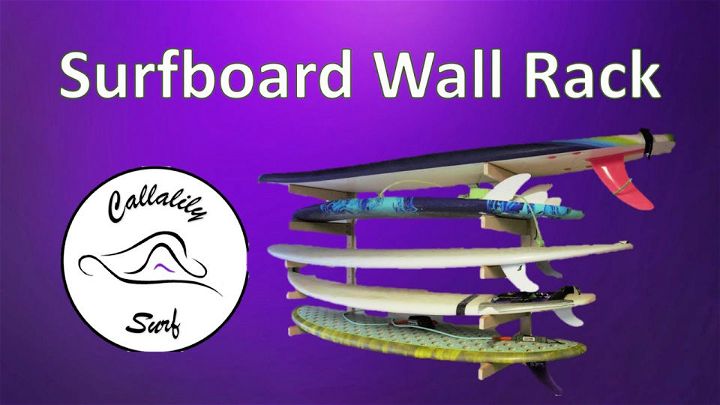 Free Surfboard Wall Rack Plans