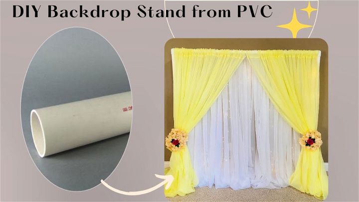 Making Your Own Backdrop Stand Using PVC