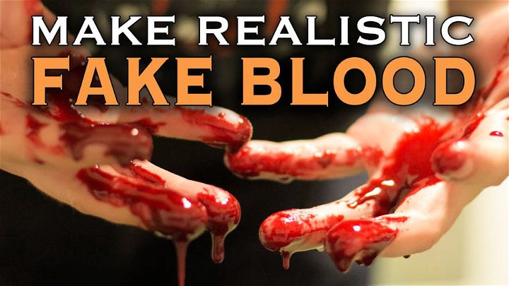 Realistic Fake Blood in 60 Seconds