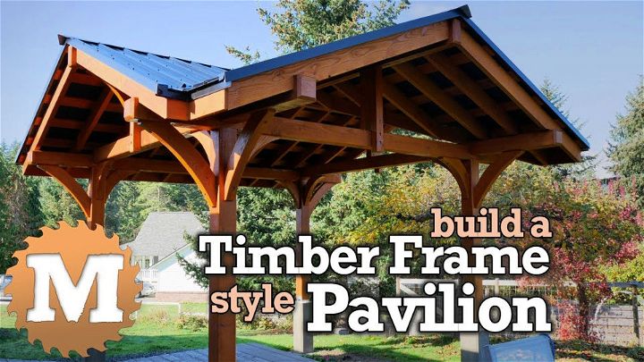 Timber Frame Style Pavilion for Backyard – Step by Step