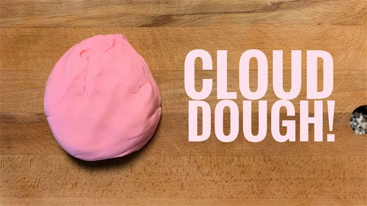 Homemade Fluffy Cloud Dough Recipe
