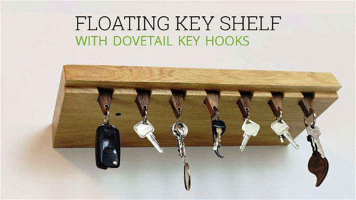 Making a Key Holder With a Floating Shelf