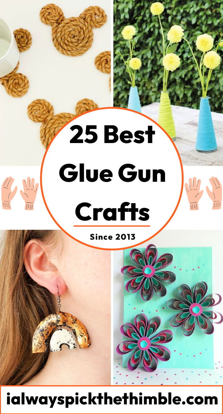 25 Fun and Easy Hot Glue Gun Crafts