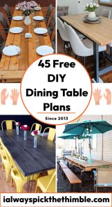 45 DIY Dining Table Plans: How To Build a Dining Table