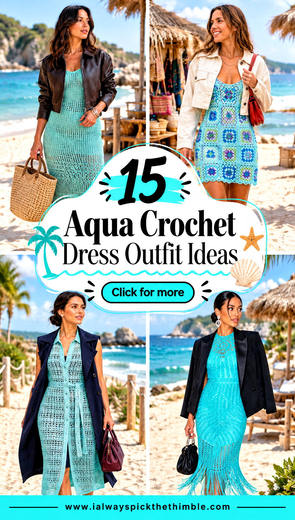 15 Aqua Crochet Dress Outfit Ideas for Sunny Beach Days - 15 Aqua Crochet Dress Outfit Ideas for Sunny Beach Days