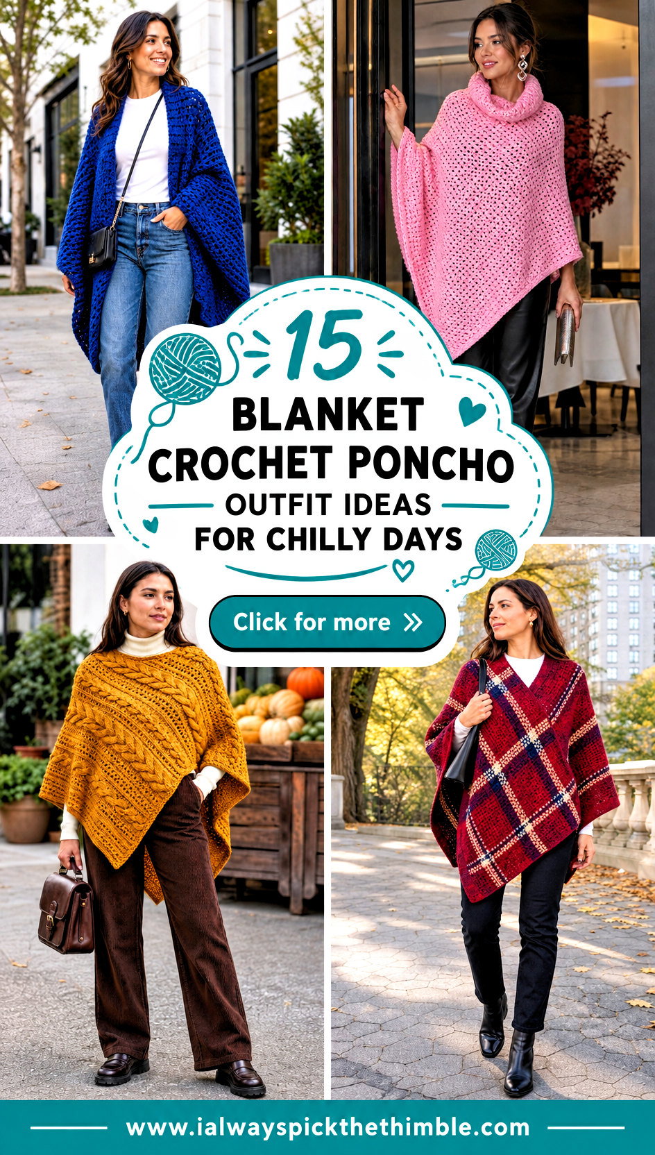 15 Blanket Crochet Poncho Outfit Ideas for Chilly Days - 15 Blanket Crochet Poncho Outfit Ideas for Chilly Days