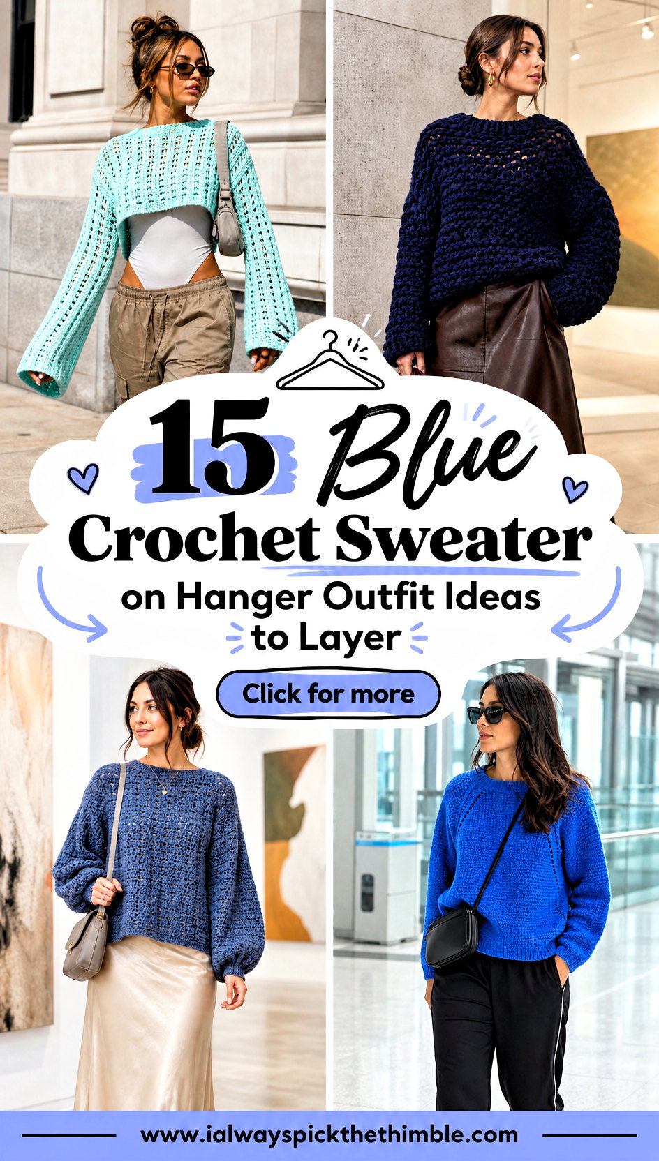 15 Blue Crochet Sweater on Hanger Outfit Ideas to Layer - 15 Blue Crochet Sweater on Hanger Outfit Ideas to Layer