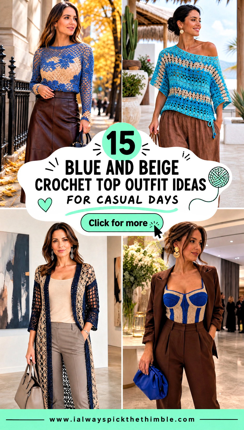 15 Blue and Beige Crochet Top Outfit Ideas for Casual Days - 15 Blue and Beige Crochet Top Outfit Ideas for Casual Days