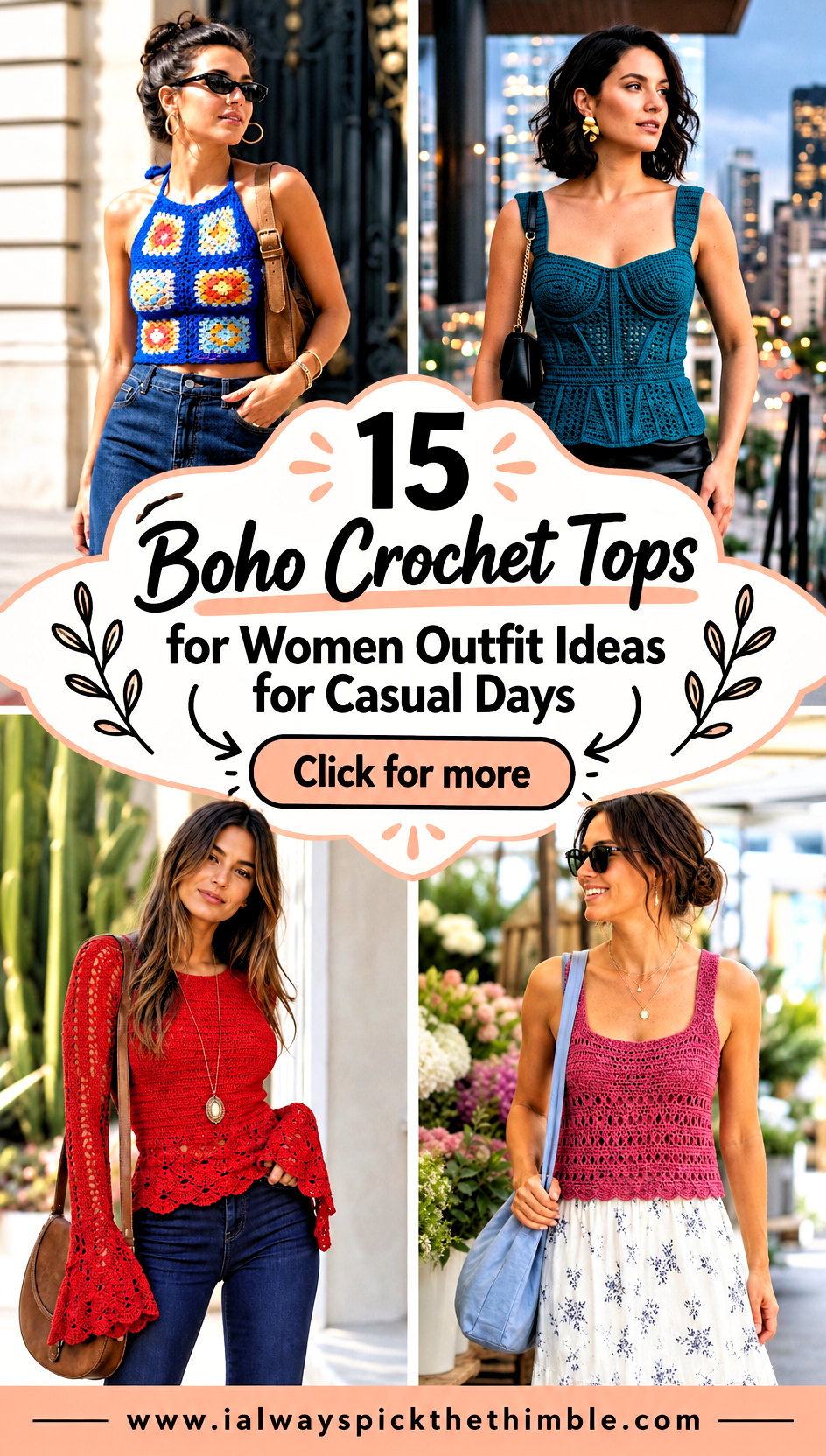 15 Boho Crochet Tops for Women Outfit Ideas for Casual Days - 15 Boho Crochet Tops for Women Outfit Ideas for Casual Days