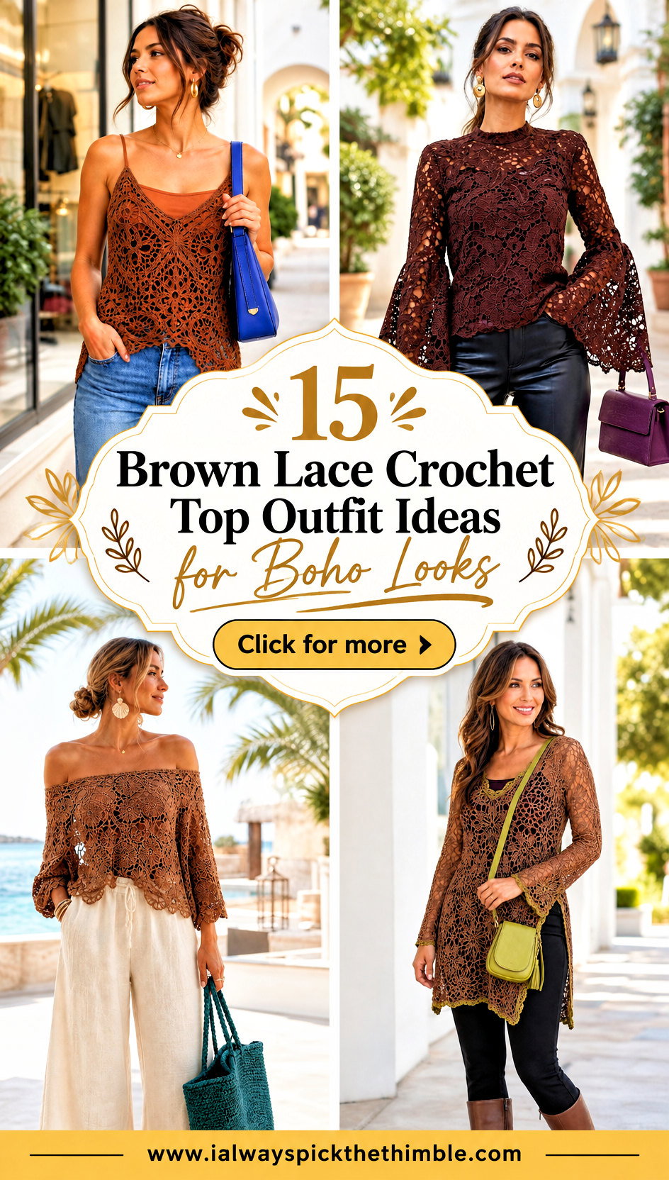 15 Brown Lace Crochet Top Outfit Ideas for Boho Looks - 15 Brown Lace Crochet Top Outfit Ideas for Boho Looks
