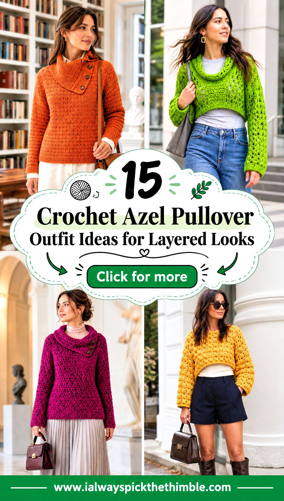 15 Crochet Azel Pullover Outfit Ideas for Layered Looks - 15 Crochet Azel Pullover Outfit Ideas for Layered Looks