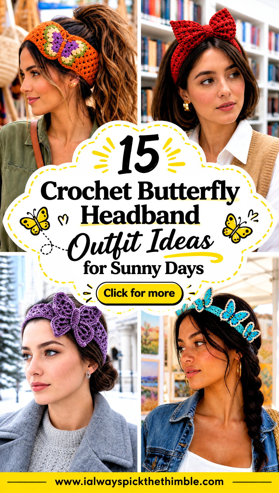 15 Crochet Butterfly Headband Outfit Ideas for Sunny Days - 15 Crochet Butterfly Headband Outfit Ideas for Sunny Days