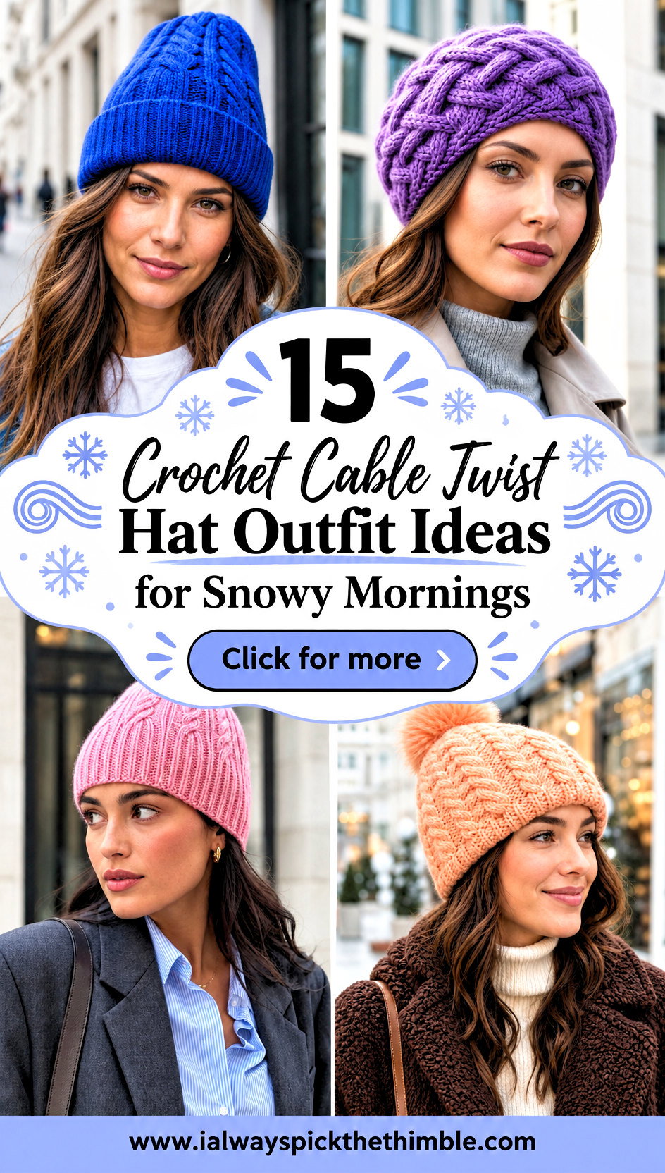 15 Crochet Cable Twist Hat Outfit Ideas for Snowy Mornings - 15 Crochet Cable Twist Hat Outfit Ideas for Snowy Mornings