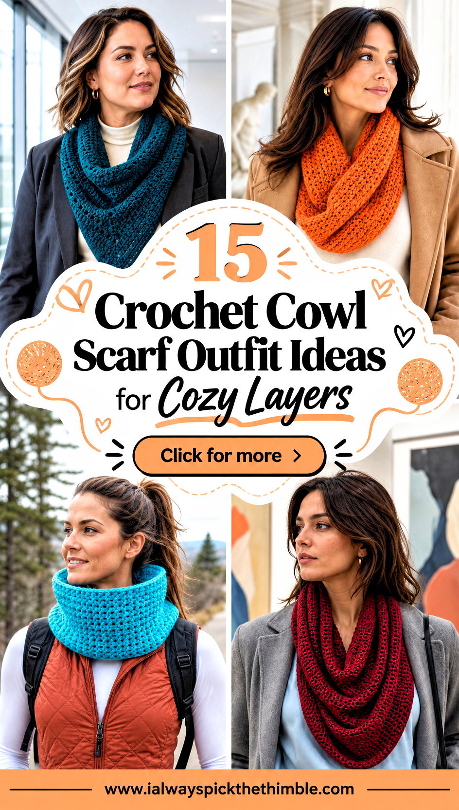 15 Crochet Cowl Scarf Outfit Ideas for Cozy Layers - 15 Crochet Cowl Scarf Outfit Ideas for Cozy Layers