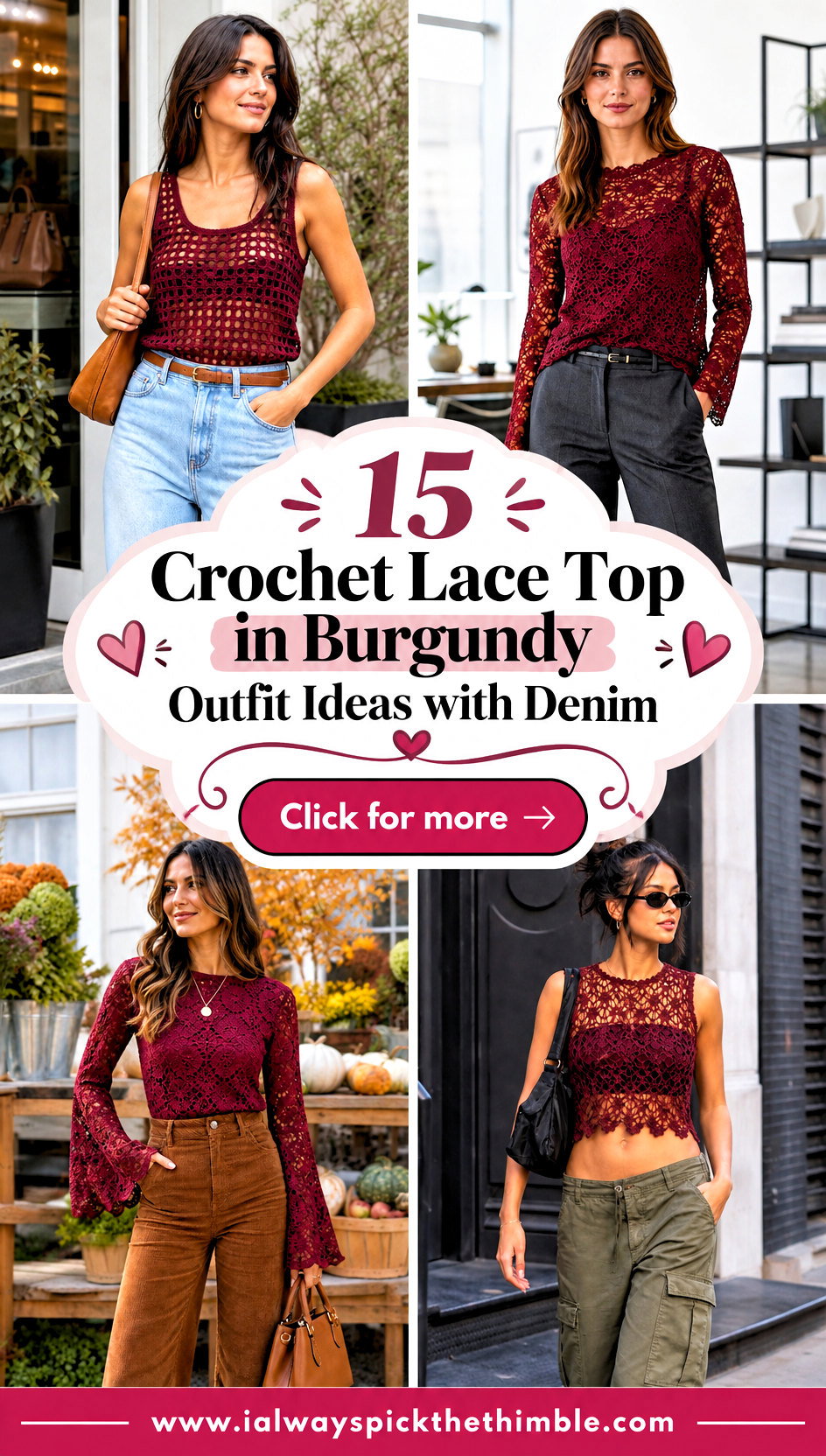 15 Crochet Lace Top in Burgundy Outfit Ideas with Denim - 15 Crochet Lace Top in Burgundy Outfit Ideas with Denim