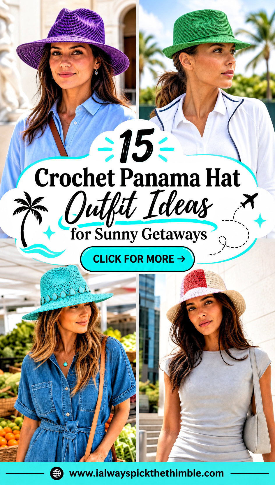 15 Crochet Panama Hat Outfit Ideas for Sunny Getaways - 15 Crochet Panama Hat Outfit Ideas for Sunny Getaways