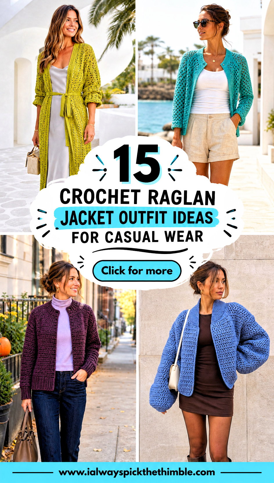 15 Crochet Raglan Jacket Outfit Ideas for Casual Wear - 15 Crochet Raglan Jacket Outfit Ideas for Casual Wear