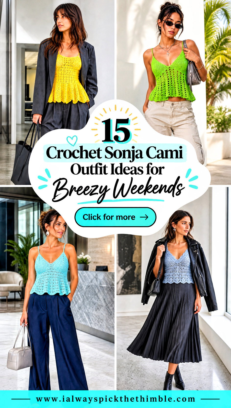 15 Crochet Sonja Cami Outfit Ideas for Breezy Weekends - 15 Crochet Sonja Cami Outfit Ideas for Breezy Weekends