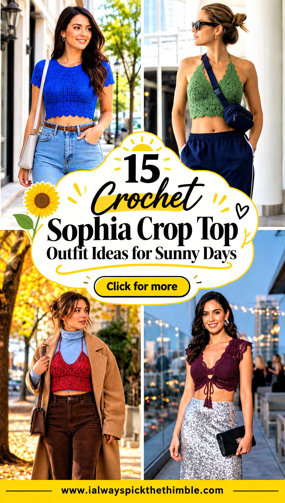 15 Crochet Sophia Crop Top Outfit Ideas for Sunny Days - 15 Crochet Sophia Crop Top Outfit Ideas for Sunny Days
