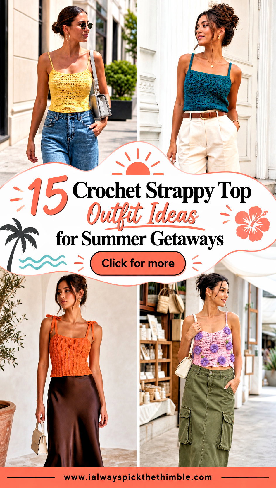 15 Crochet Strappy Top Outfit Ideas for Summer Getaways - 15 Crochet Strappy Top Outfit Ideas for Summer Getaways