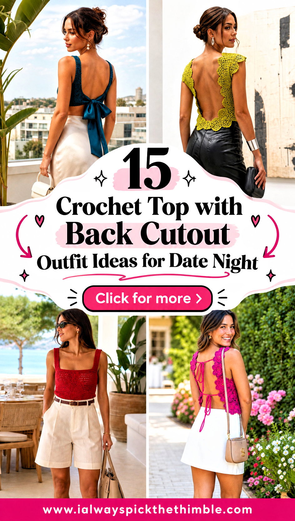 15 Crochet Top with Back Cutout Outfit Ideas for Date Night - 15 Crochet Top with Back Cutout Outfit Ideas for Date Night