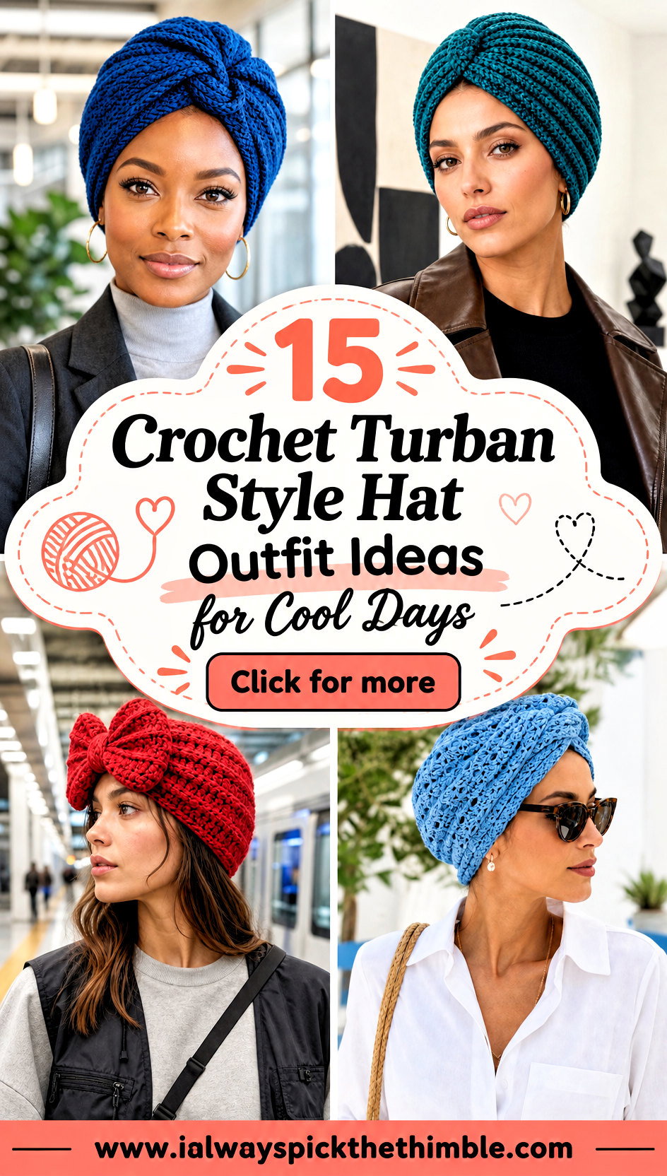 15 Crochet Turban Style Hat Outfit Ideas for Cool Days - 15 Crochet Turban Style Hat Outfit Ideas for Cool Days