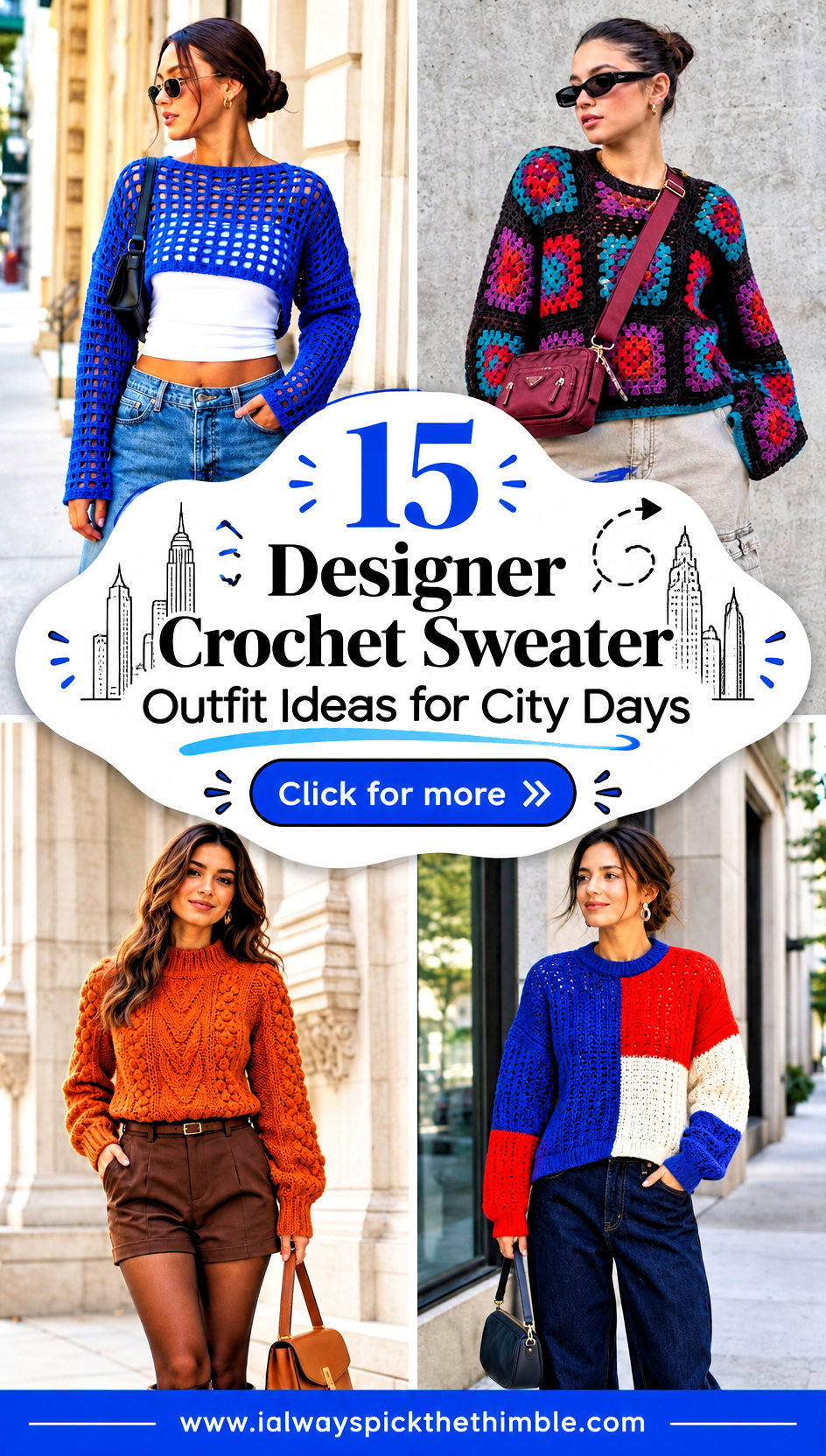 15 Designer Crochet Sweater Outfit Ideas for City Days - 15 Designer Crochet Sweater Outfit Ideas for City Days