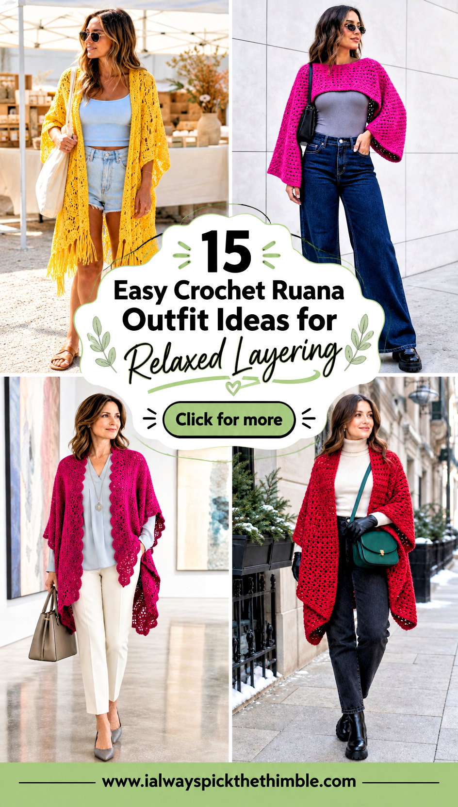 15 Easy Crochet Ruana Outfit Ideas for Relaxed Layering - 15 Easy Crochet Ruana Outfit Ideas for Relaxed Layering
