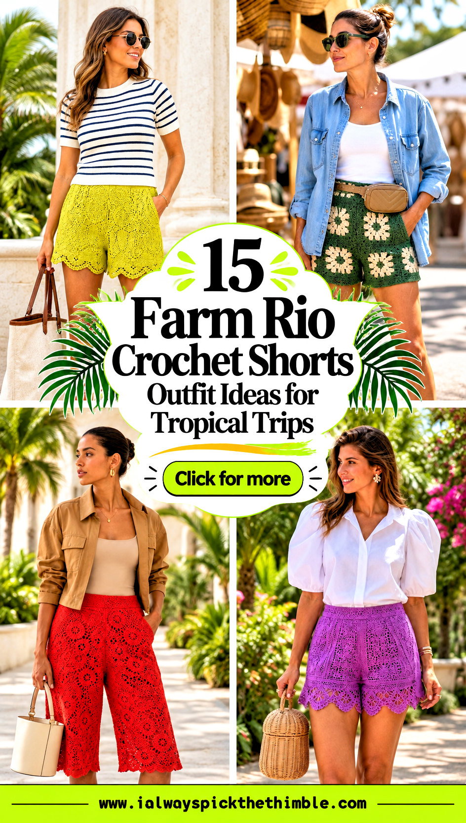 15 Farm Rio Crochet Shorts Outfit Ideas for Tropical Trips - 15 Farm Rio Crochet Shorts Outfit Ideas for Tropical Trips