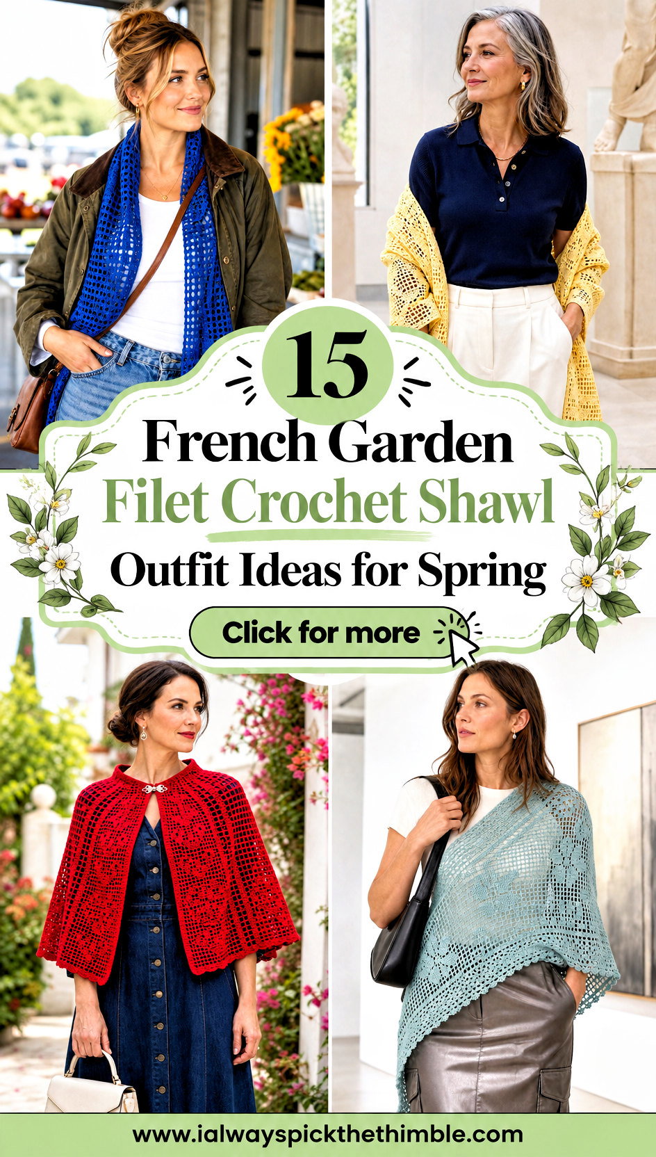 15 French Garden Filet Crochet Shawl Outfit Ideas for Spring - 15 French Garden Filet Crochet Shawl Outfit Ideas for Spring