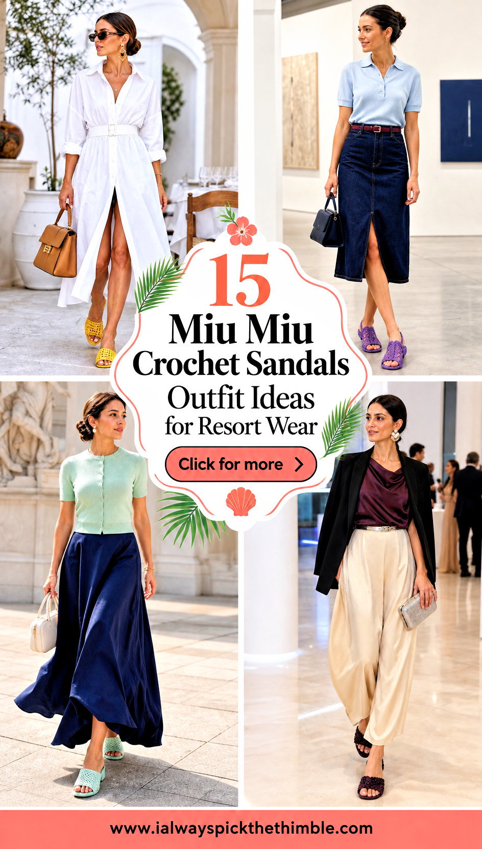 15 Miu Miu Crochet Sandals Outfit Ideas for Resort Wear - 15 Miu Miu Crochet Sandals Outfit Ideas for Resort Wear