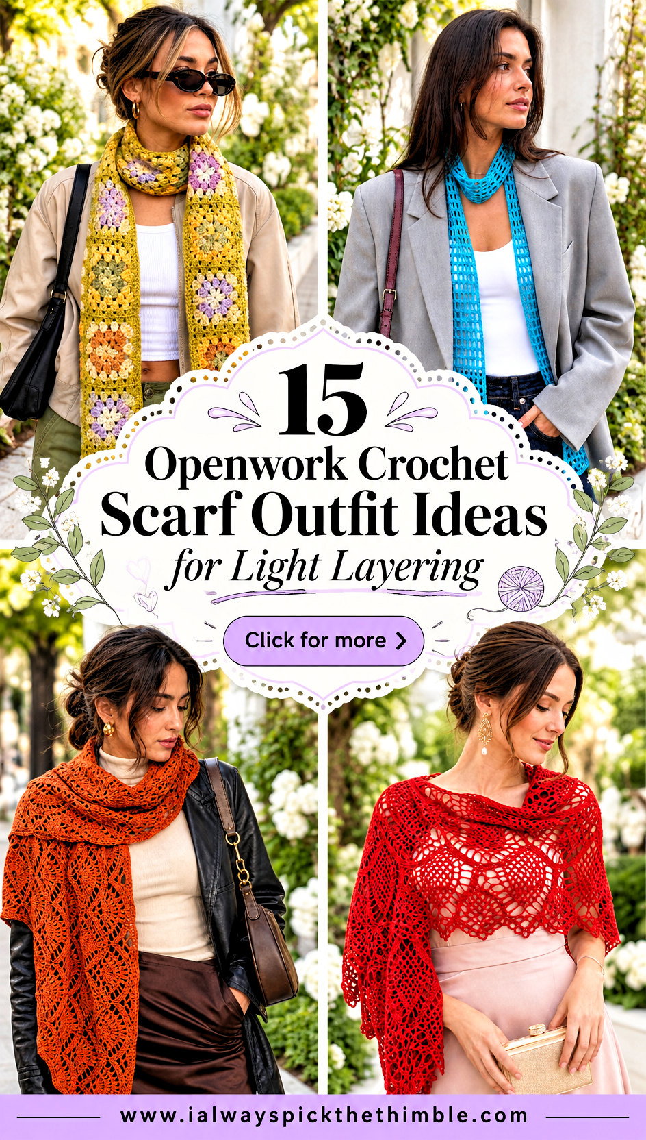 15 Openwork Crochet Scarf Outfit Ideas for Light Layering - 15 Openwork Crochet Scarf Outfit Ideas for Light Layering