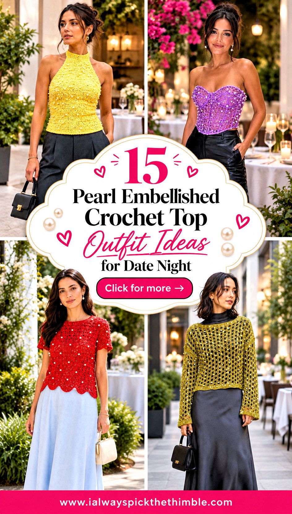 15 Pearl Embellished Crochet Top Outfit Ideas for Date Night - 15 Pearl Embellished Crochet Top Outfit Ideas for Date Night