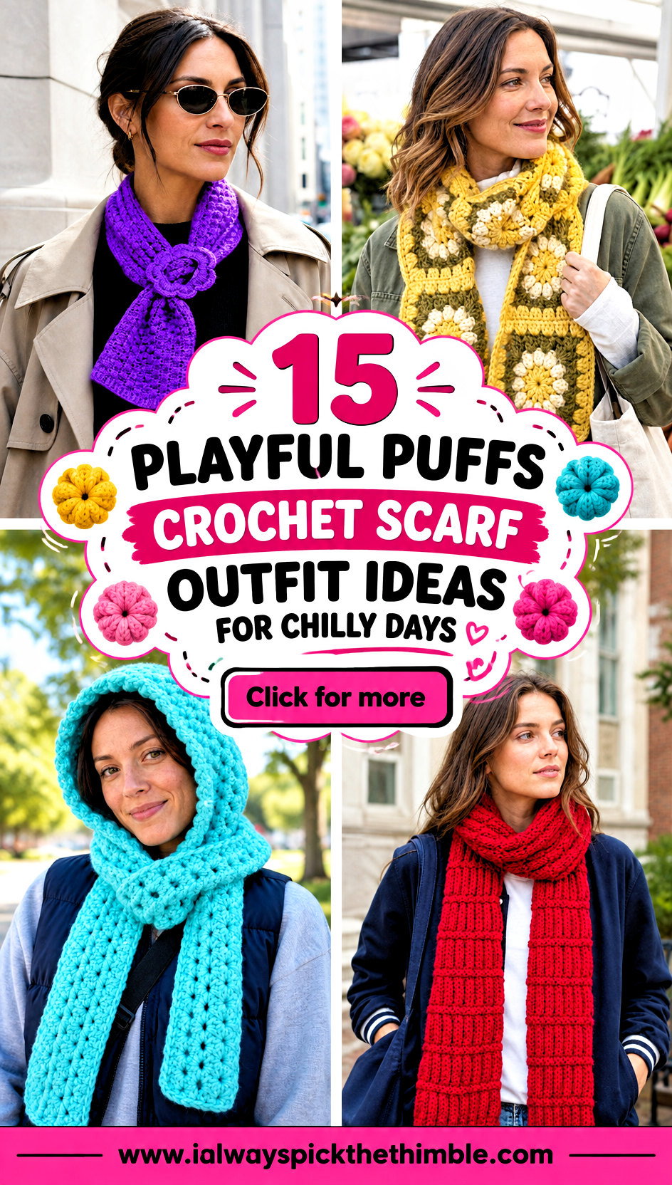 15 Playful Puffs Crochet Scarf Outfit Ideas for Chilly Days - 15 Playful Puffs Crochet Scarf Outfit Ideas for Chilly Days