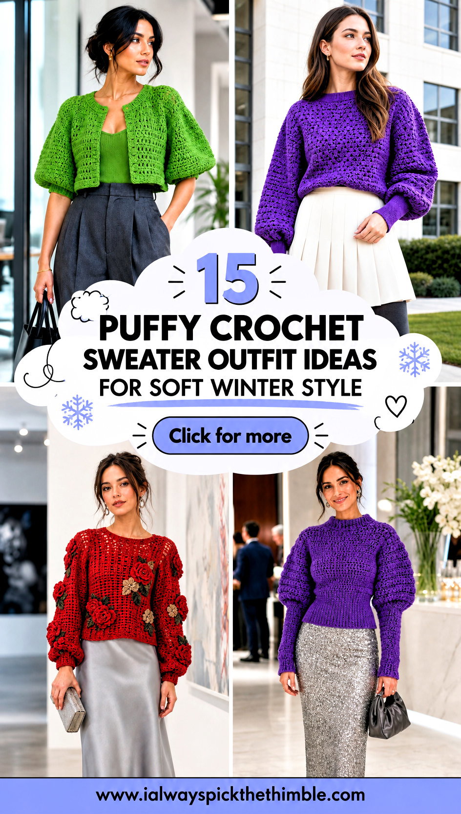 15 Puffy Crochet Sweater Outfit Ideas for Soft Winter Style - 15 Puffy Crochet Sweater Outfit Ideas for Soft Winter Style