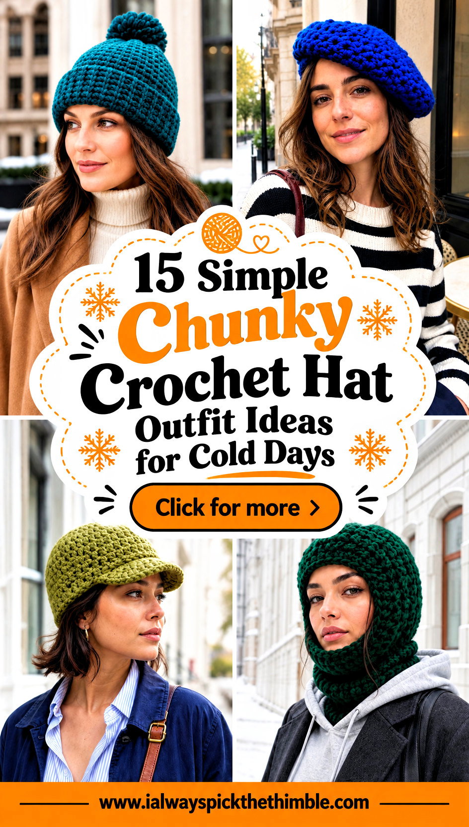 15 Simple Chunky Crochet Hat Outfit Ideas for Cold Days - 15 Simple Chunky Crochet Hat Outfit Ideas for Cold Days