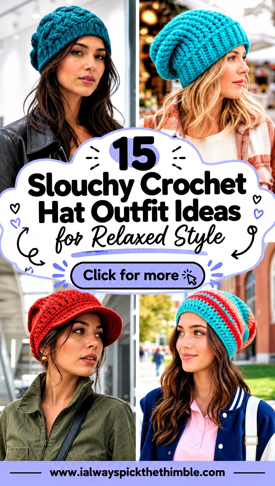 15 Slouchy Crochet Hat Outfit Ideas for Relaxed Style - 15 Slouchy Crochet Hat Outfit Ideas for Relaxed Style